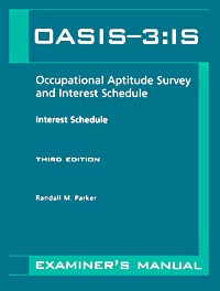 Occupational Aptitude Survey and Interest Schedule-Third Edition (OASIS-3): Interest Schedule — Third Edition