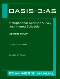 Occupational Aptitude Survey and Interest Schedule-Third Edition (OASIS-3): Aptitude Survey — Third Edition